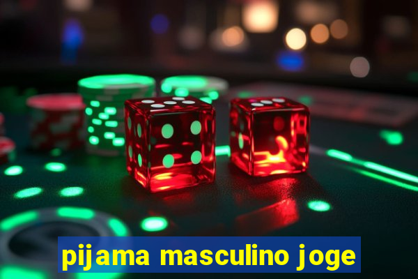 pijama masculino joge